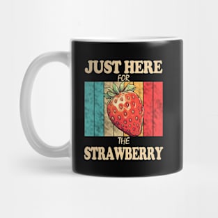 Just Here For The Strawberry Mug